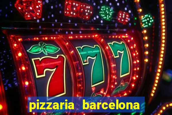 pizzaria barcelona em alto de coutos